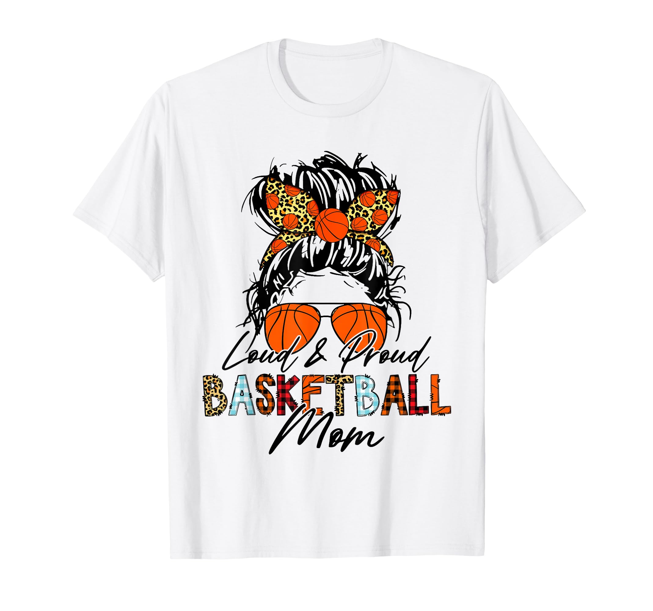 Loud And Proud Basketball Mom Bleached T-Shirt - Fun Novelty Design Unisex - T-Shirt, Sweatshirt, Hoodie