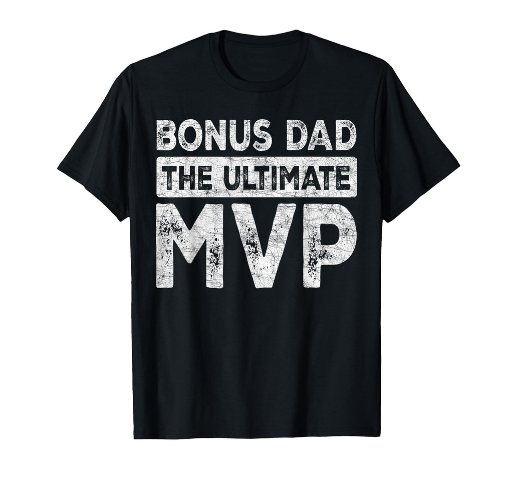 Stepdad Baseball Bonus Dad Ultimate Mvp T-Shirt - Graphic Print Men Women - T-Shirt, Sweatshirt, Hoodie