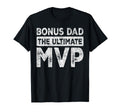 Stepdad Baseball Bonus Dad Ultimate Mvp T-Shirt - Graphic Print Men Women - T-Shirt, Sweatshirt, Hoodie