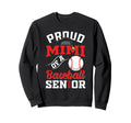 Proud Mimi Baseball Senior Class Sweatshirt - Trendy Graphic Men Women - T-Shirt, Sweatshirt, Hoodie