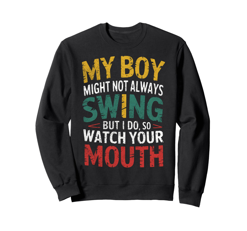 My Might Not Always Swing Sweatshirt - Aesthetic Graphic for Adults - T-Shirt, Sweatshirt, Hoodie
