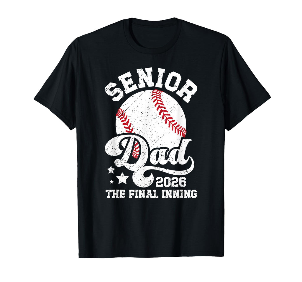 Baseball Senior Dad 2026 Proud Baseball T-Shirt - Aesthetic Graphic Unisex - T-Shirt, Sweatshirt, Hoodie