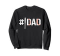 Number One 1 Baseball Dad Fathers Sweatshirt - Streetwear Style for Adults - T-Shirt, Sweatshirt, Hoodie