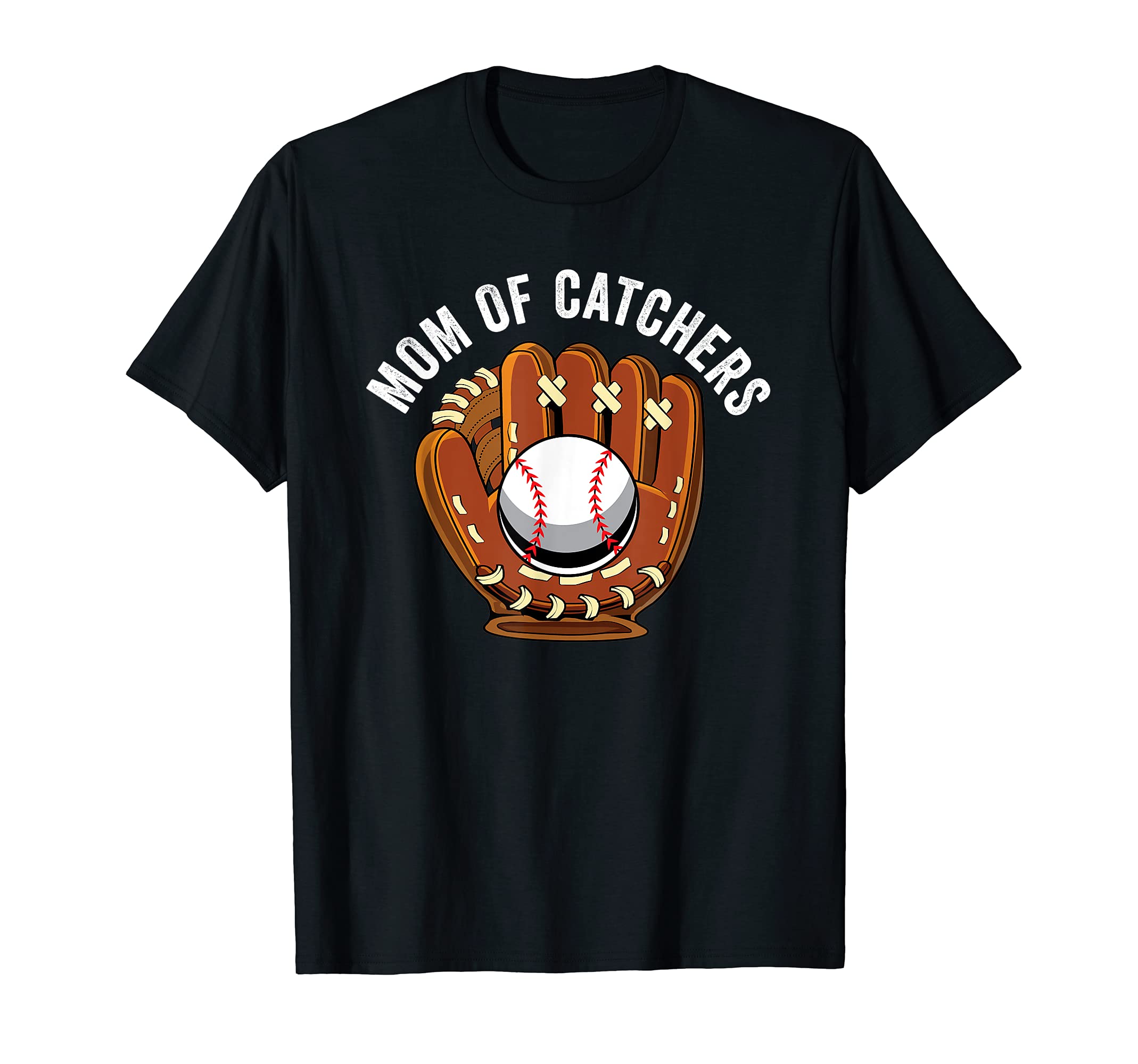 Mom Baseball Softball Catcher Son T-Shirt - Streetwear Style for Adults - T-Shirt, Sweatshirt, Hoodie
