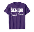 Senior Marching Band Aunt 2025 Proud T-Shirt - Unique Graphic for Adults - T-Shirt, Sweatshirt, Hoodie