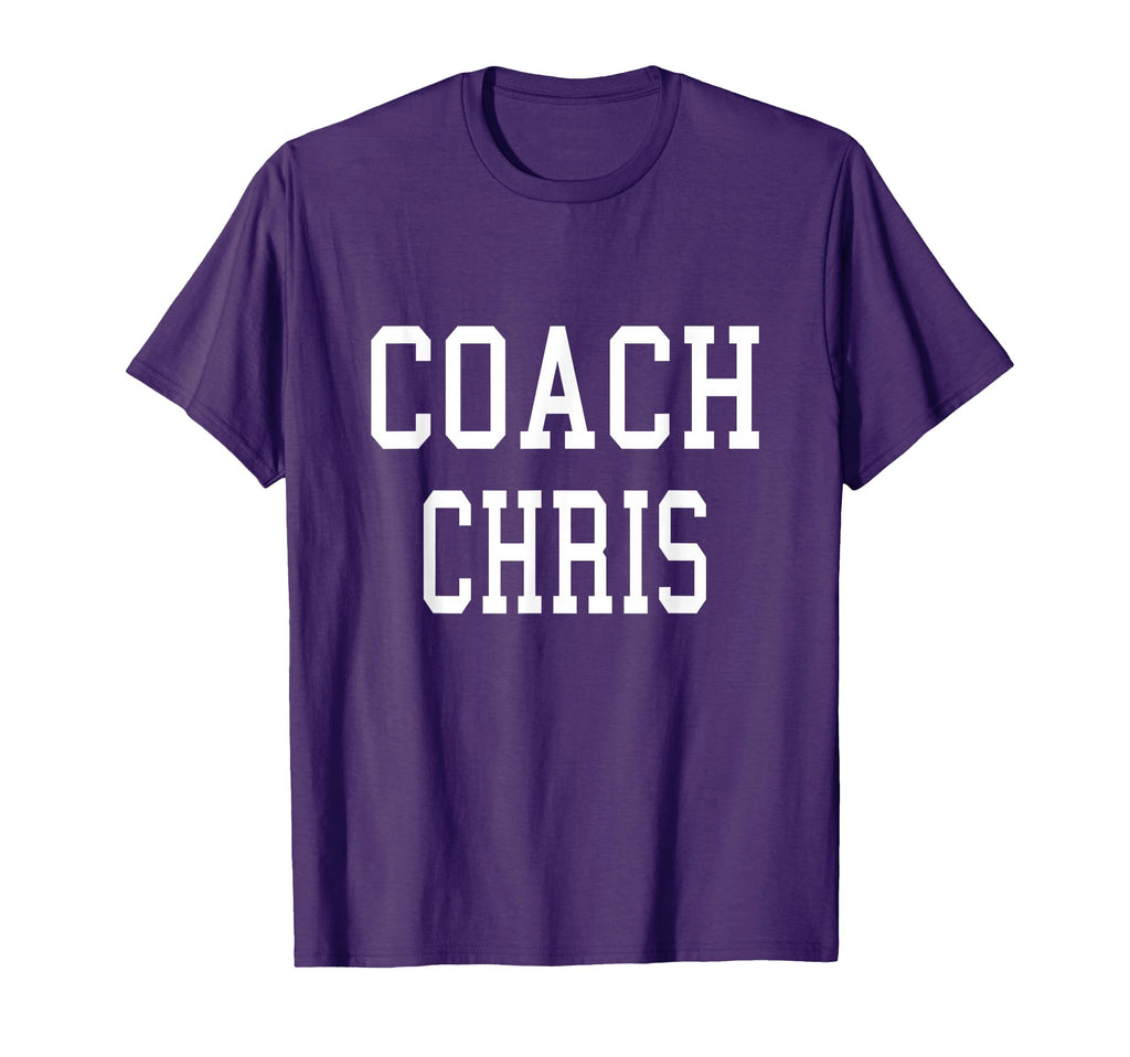 Coach Chris Custom Football Soccer T-Shirt - Fun Novelty Design Men Women - T-Shirt, Sweatshirt, Hoodie
