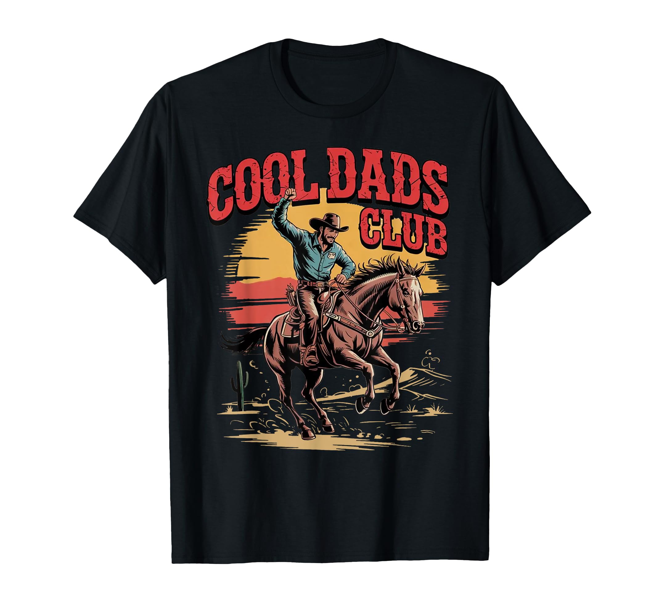 Dads Club Fathers Day Western T-Shirt - Fun Novelty Design Men Women - T-Shirt, Sweatshirt, Hoodie