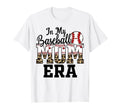 My Baseball Mom Era Leopard Mom T-Shirt - Novelty Apparel Men Women - T-Shirt, Sweatshirt, Hoodie