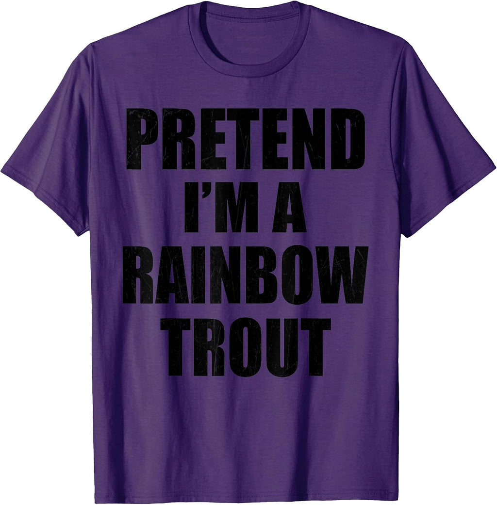 Matching Costume Pretend Im A RAINBOW TROUT - Adult & Kids T-Shirts, Sweatshirts & Hoodies apparel design preview 1