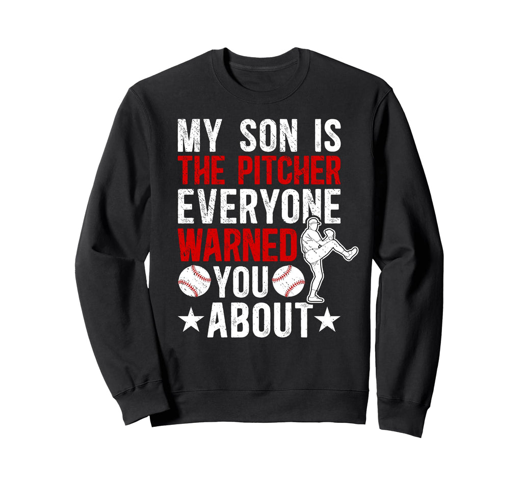 My Son Is Baseball Pitcher Mom Sweatshirt - Aesthetic Graphic for Adults - T-Shirt, Sweatshirt, Hoodie