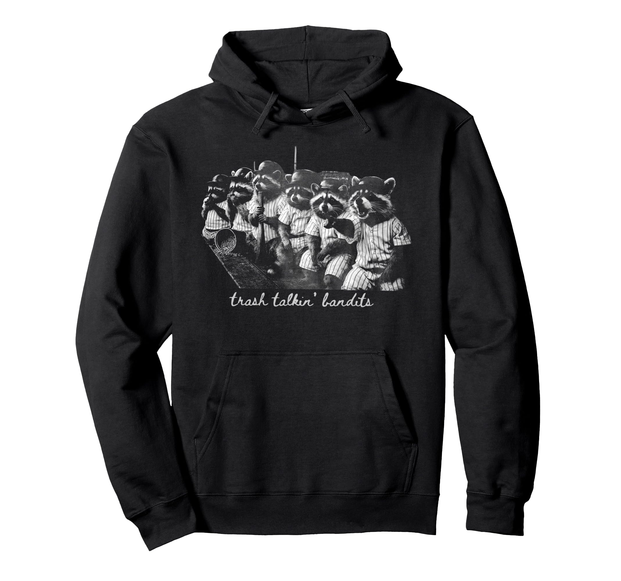 Trash Talking Bandits Racoon Funny Hoodie - Unique Graphic for Adults - T-Shirt, Sweatshirt, Hoodie