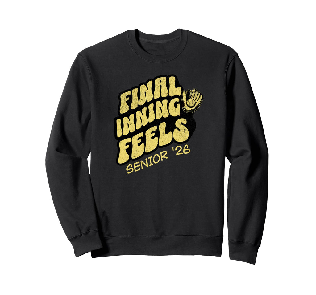 Baseball Senior 2026 Final Inning Sweatshirt - Minimalist Print Unisex - T-Shirt, Sweatshirt, Hoodie