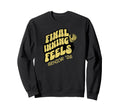 Baseball Senior 2026 Final Inning Sweatshirt - Minimalist Print Unisex - T-Shirt, Sweatshirt, Hoodie