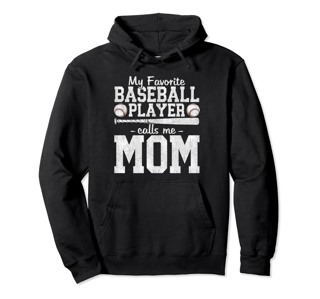 My Favorite Baseball Player Calls Me Hoodie - Trendy Graphic for Adults - T-Shirt, Sweatshirt, Hoodie