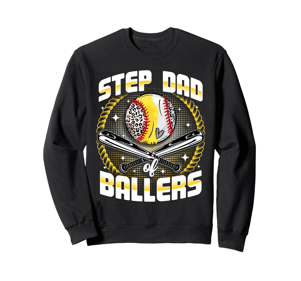 Baseball Softball Step Dad Sweatshirt - Aesthetic Graphic Men Women - T-Shirt, Sweatshirt, Hoodie