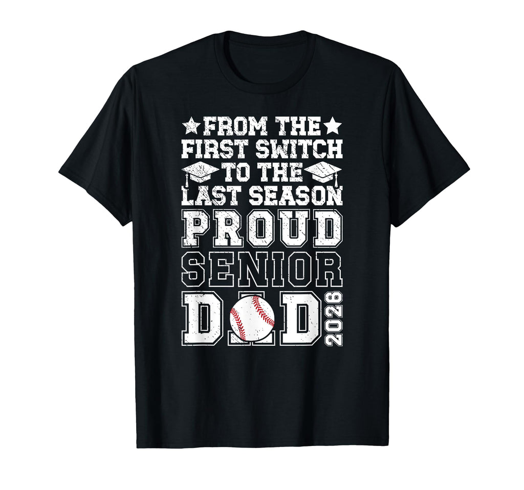 Proud Baseball Senior Dad 2026 T-Shirt - Custom Art Print Men Women - T-Shirt, Sweatshirt, Hoodie
