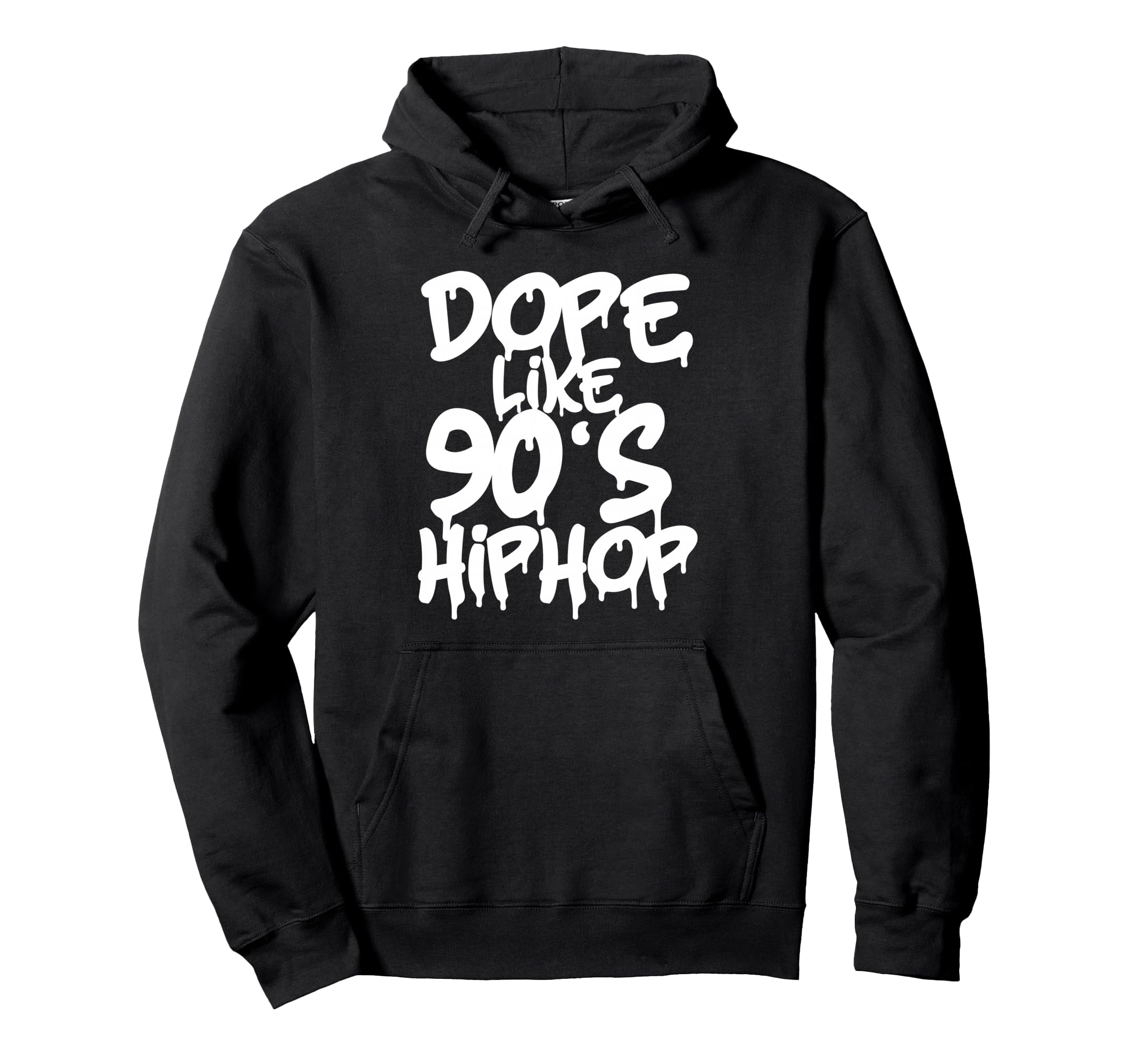 Dope Like 90S Hip Hop Rap Music 1990 Hoodie - Unique Graphic for Adults - T-Shirt, Sweatshirt, Hoodie