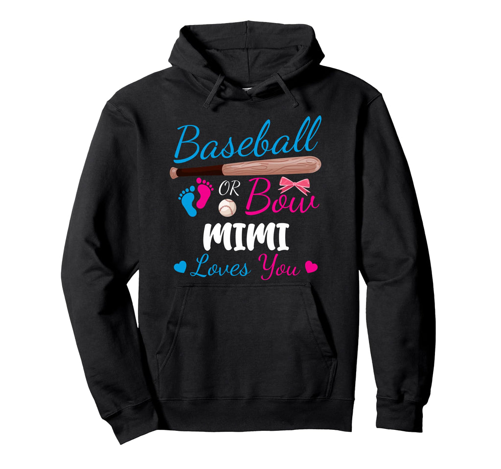 Baseball Or Bow Mimi Loves You Hoodie - Casual Everyday Wear for Adults - T-Shirt, Sweatshirt, Hoodie