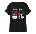 Baseball Coachs Wife Life Wife T-Shirt - Fun Novelty Design Unisex - T-Shirt, Sweatshirt, Hoodie