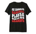 My Favorite Baseball Player Calls T-Shirt - Aesthetic Graphic for Adults - T-Shirt, Sweatshirt, Hoodie
