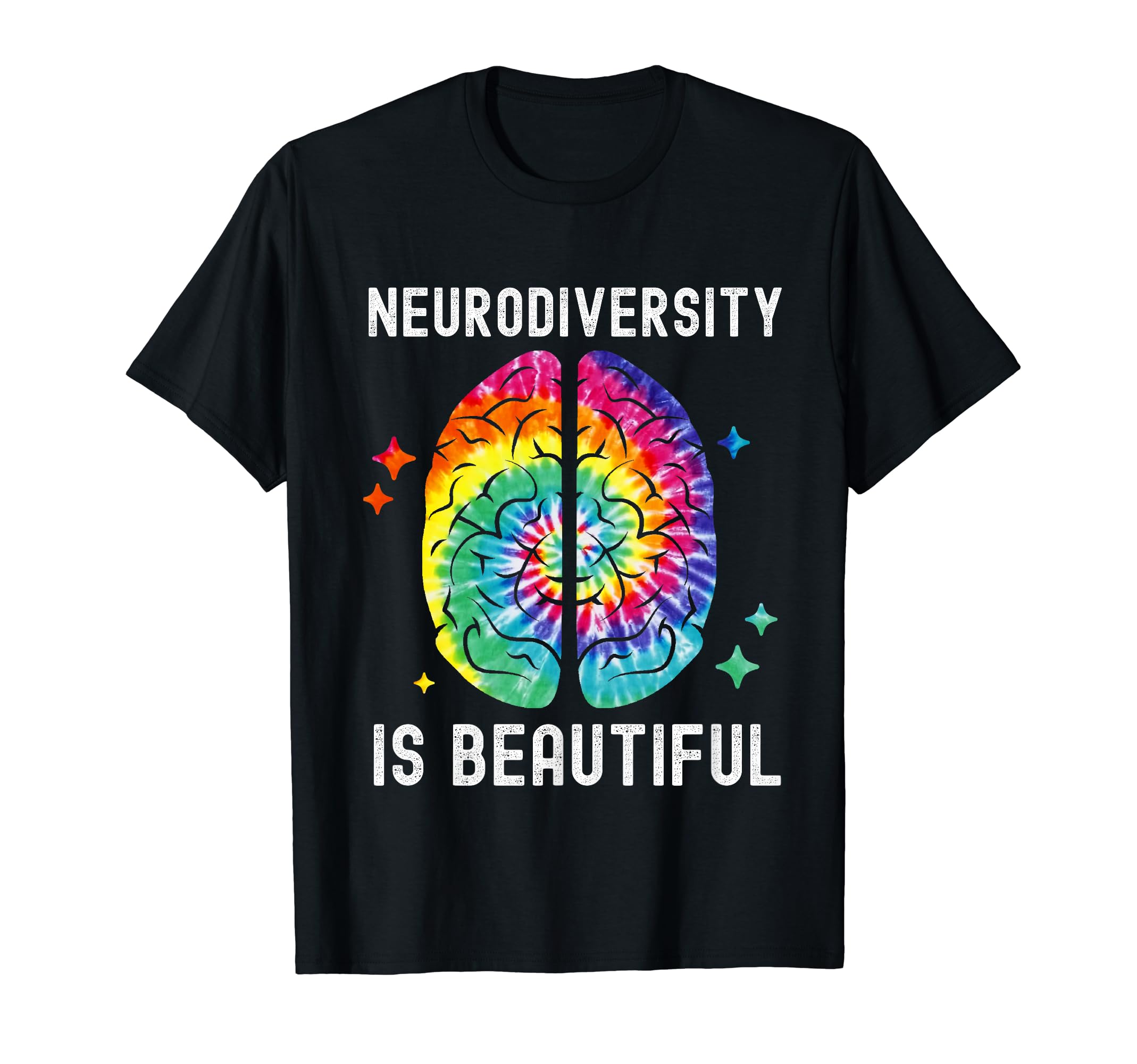 Neurodiversity Is Beautiful Tie Dye T-Shirt - Aesthetic Graphic Unisex - T-Shirt, Sweatshirt, Hoodie