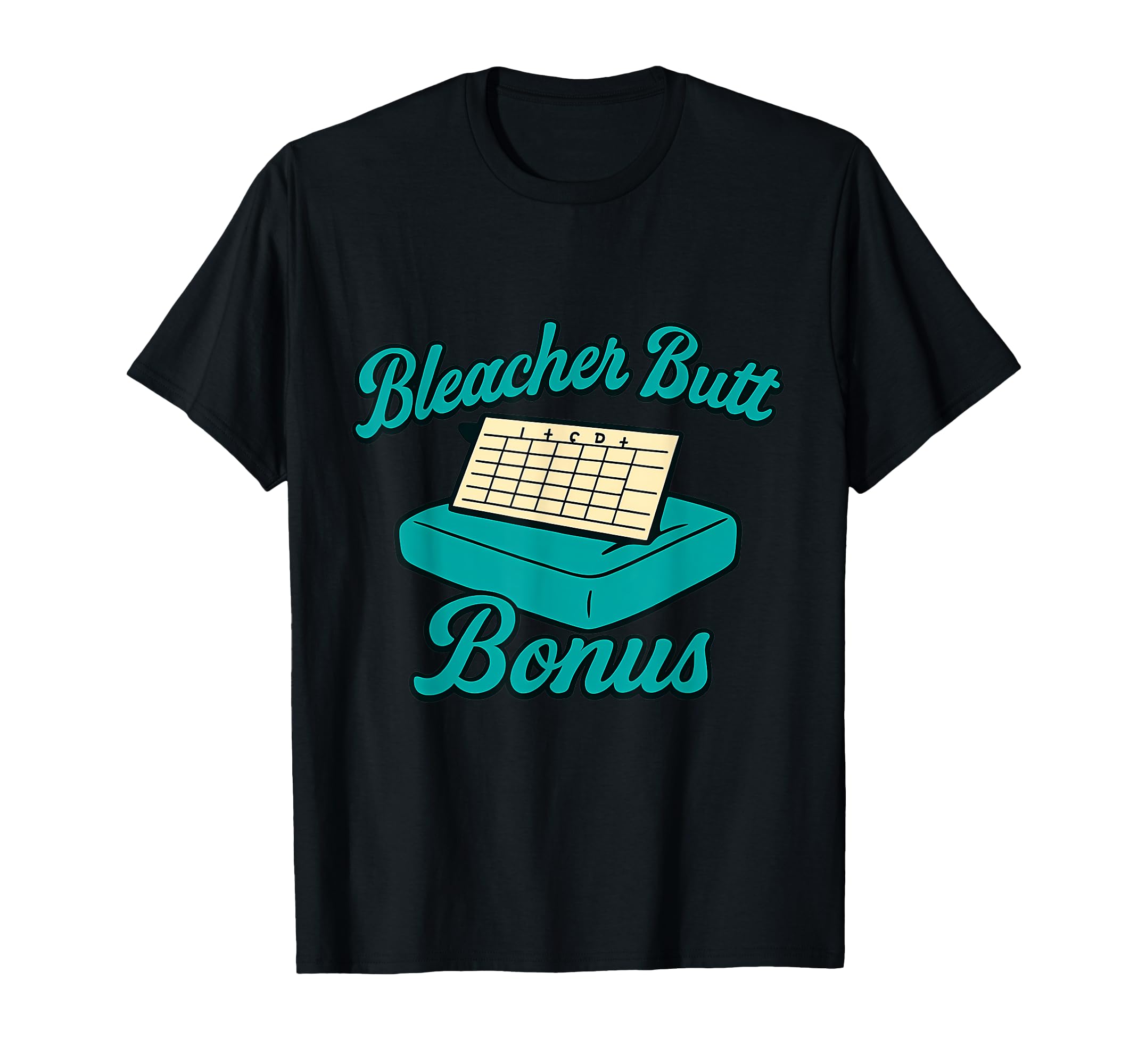 Bleacher Butt Bonus Baseball Parent T-Shirt - Unique Graphic for Adults - T-Shirt, Sweatshirt, Hoodie