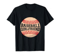 Baseball Girlfriend T-Shirt - Streetwear Style Men Women - T-Shirt, Sweatshirt, Hoodie