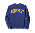 Berkeley California Ca Varsity Sweatshirt - Fun Novelty Design Unisex - T-Shirt, Sweatshirt, Hoodie