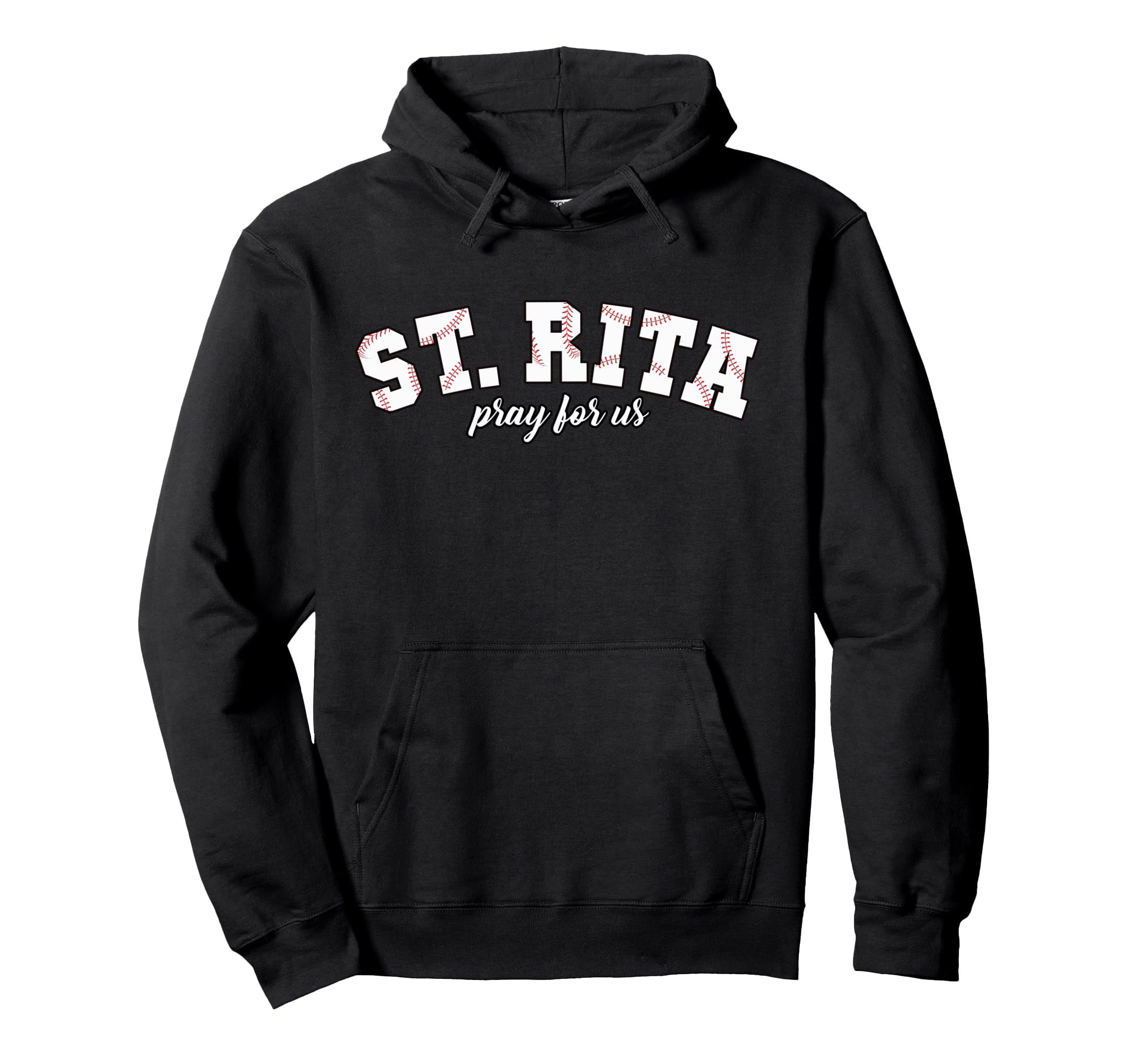 St Rita Pray Us Baseball Mama Patron Hoodie - Streetwear Style for Adults - T-Shirt, Sweatshirt, Hoodie