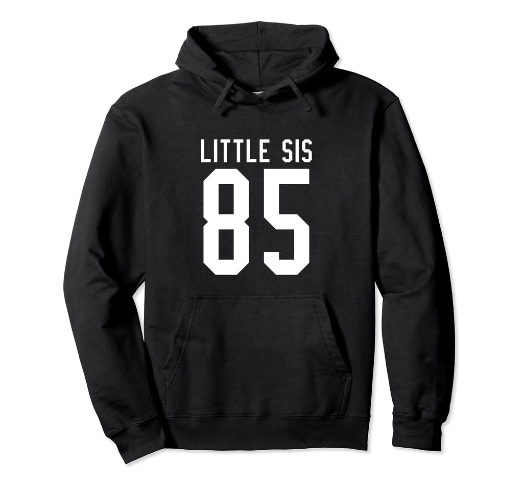 Number 85 Little Sis Biggest Fan Hoodie - Minimalist Print Men Women - T-Shirt, Sweatshirt, Hoodie