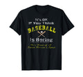 Baseball Is Smart Persons Game T-Shirt - Novelty Apparel Unisex - T-Shirt, Sweatshirt, Hoodie