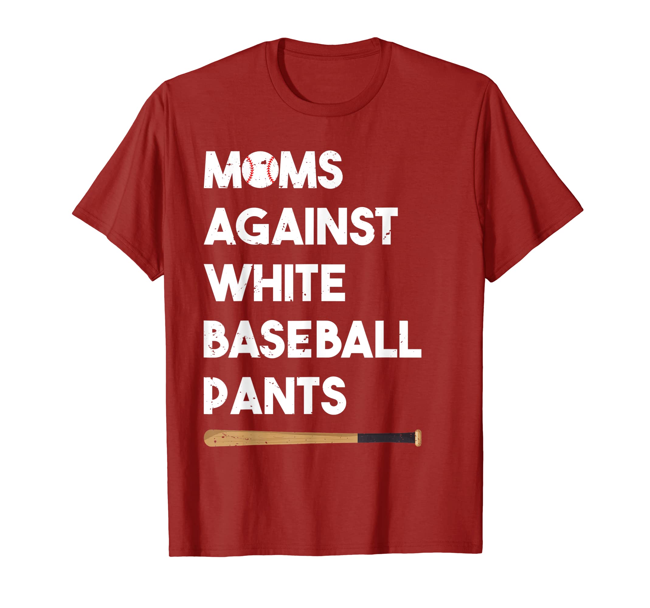 Moms Against White Baseball Pants T-Shirt - Aesthetic Graphic for Adults - T-Shirt, Sweatshirt, Hoodie