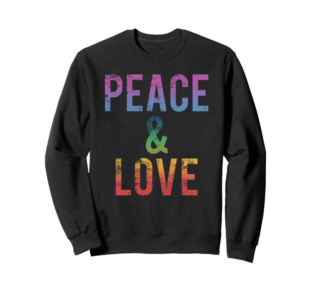 Peace Love Rainbow Boho Hippie 60S Sweatshirt - Streetwear Style Unisex - T-Shirt, Sweatshirt, Hoodie