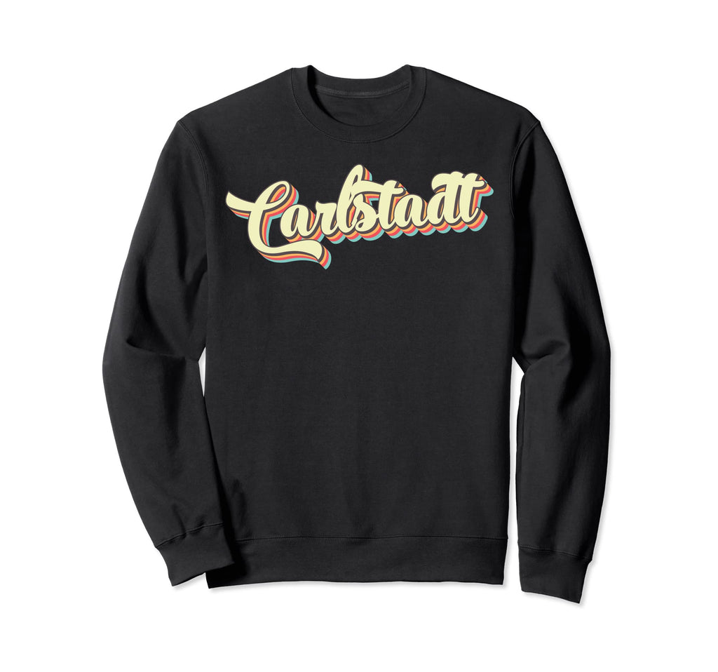 Carlstadt Art Baseball Font Sweatshirt - Casual Everyday Wear Unisex - T-Shirt, Sweatshirt, Hoodie