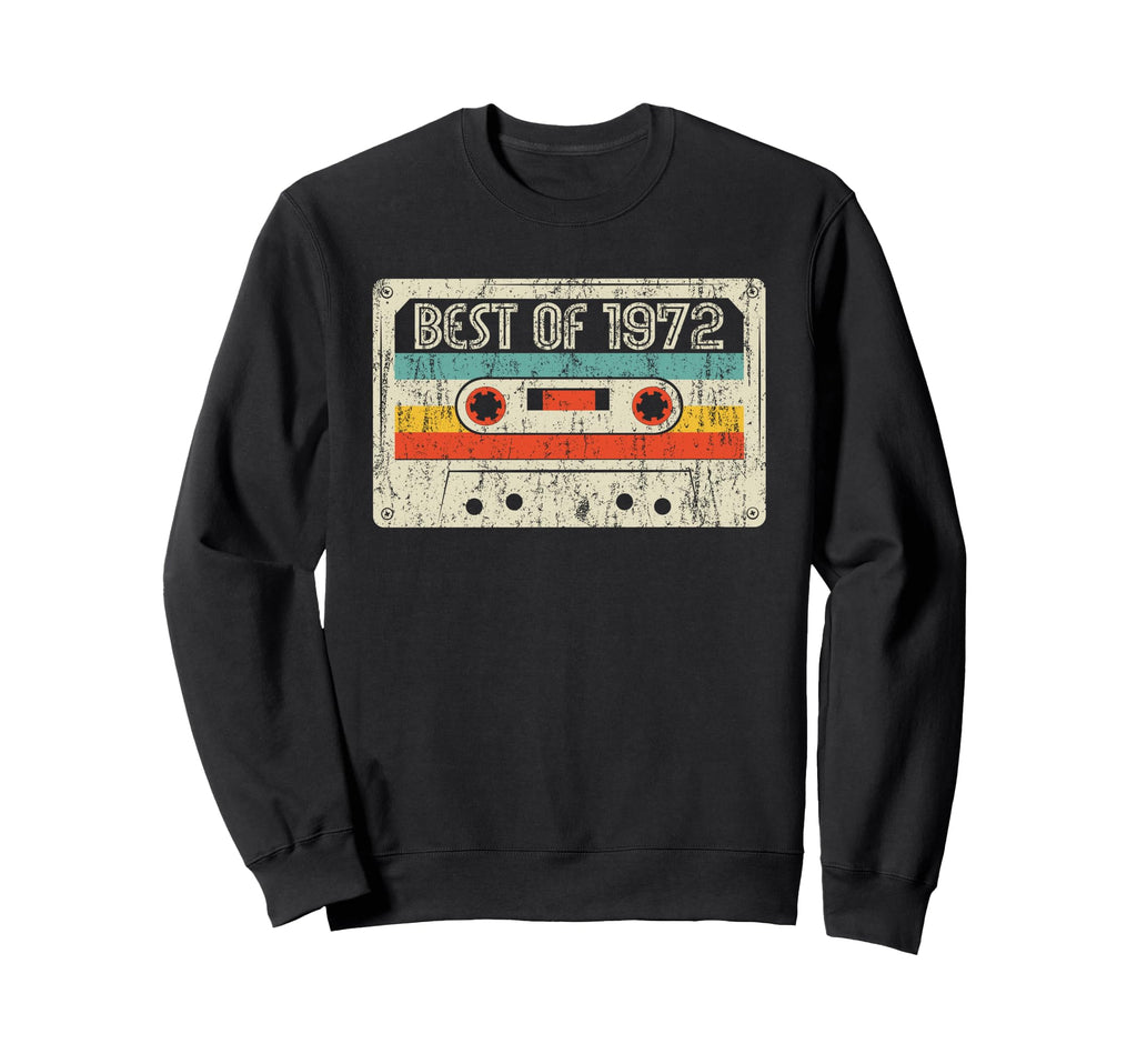 53Rd Birthday Gifts Best 1972 Sweatshirt - Unique Graphic for Adults - T-Shirt, Sweatshirt, Hoodie