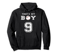 Thats My Baseball 9 Jersey Number Hoodie - Fun Novelty Design for Adults - T-Shirt, Sweatshirt, Hoodie