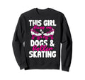 Rollerskate This Runs Dogs And Sweatshirt - Trendy Graphic for Adults - T-Shirt, Sweatshirt, Hoodie