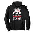 Proud Dad 2026 Senior Baseball Senior Hoodie - Casual Everyday Wear Unisex - T-Shirt, Sweatshirt, Hoodie
