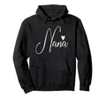 Nana Grandma Mothers Day Birthday Hoodie - Aesthetic Graphic Unisex - T-Shirt, Sweatshirt, Hoodie