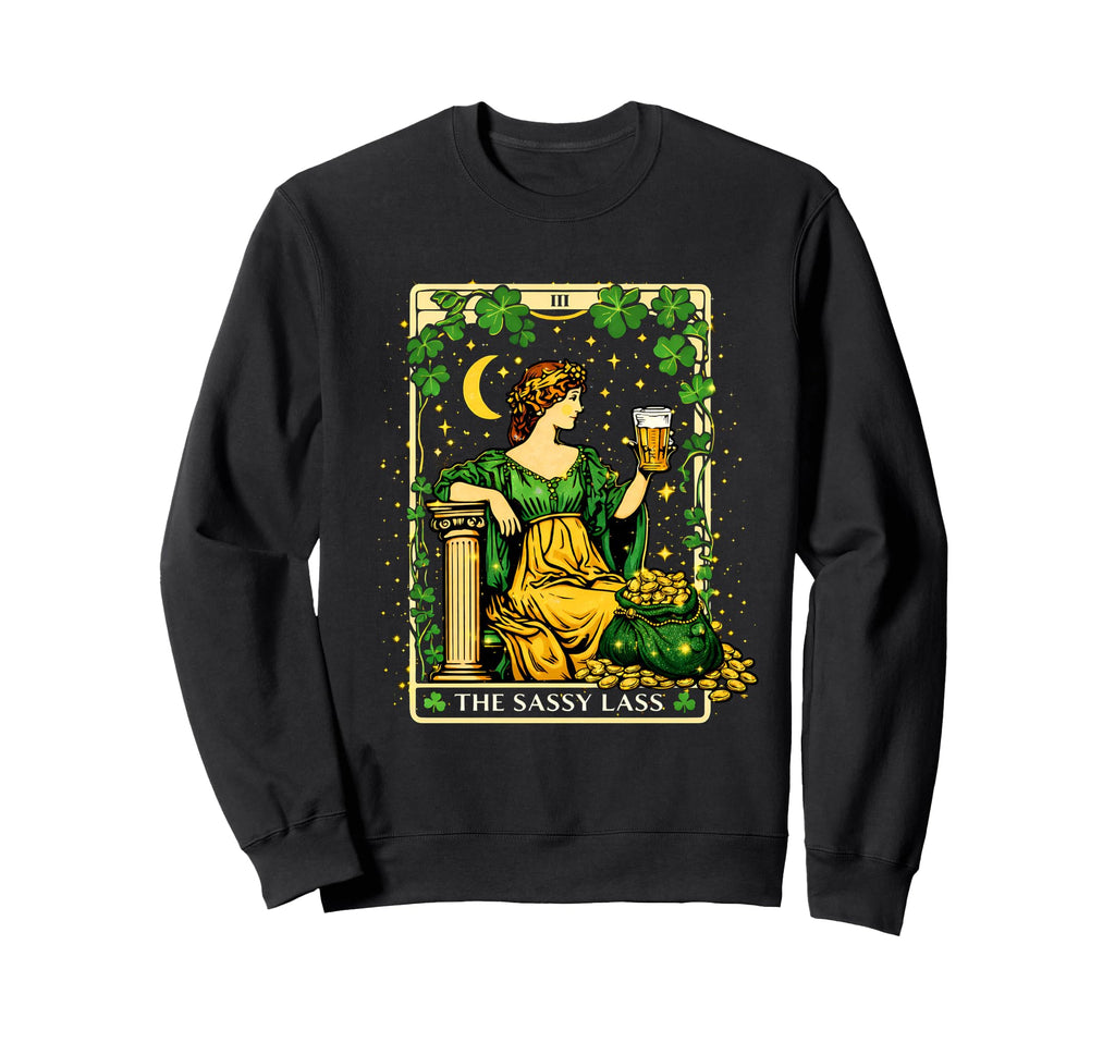 Shamrock Tarot Card Sassy Lass Sweatshirt - Trendy Graphic for Adults - T-Shirt, Sweatshirt, Hoodie