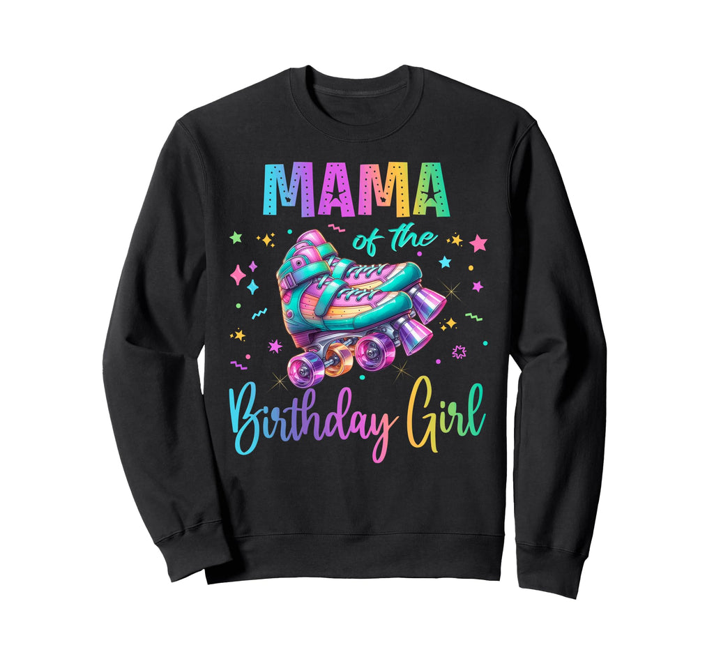 Roller Skates Birthday Sweatshirt - Casual Everyday Wear for Adults - T-Shirt, Sweatshirt, Hoodie