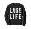 Distressed Lake Life Sweatshirt - Graphic Print Unisex - T-Shirt, Sweatshirt, Hoodie