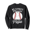 Baseball Dads My Favorite Baseball Sweatshirt - Custom Art Print Unisex - T-Shirt, Sweatshirt, Hoodie