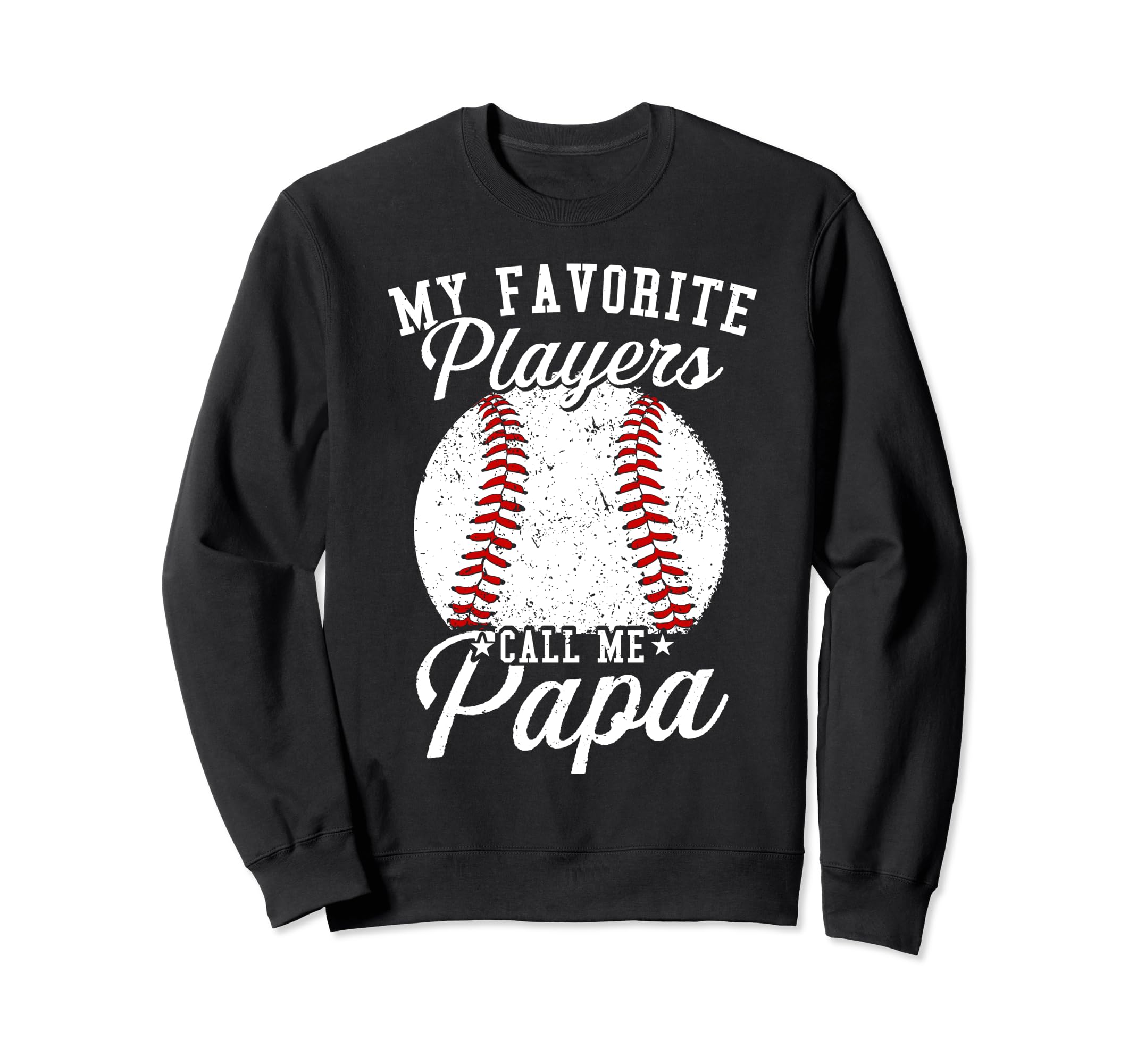 Baseball Dads My Favorite Baseball Sweatshirt - Custom Art Print Unisex - T-Shirt, Sweatshirt, Hoodie