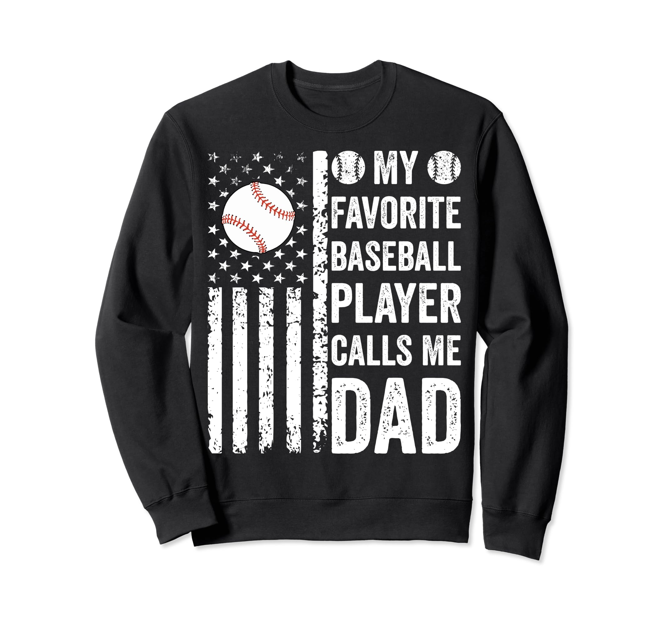 My Favorite Baseball Player Calls Me Sweatshirt - Custom Art Print Unisex - T-Shirt, Sweatshirt, Hoodie
