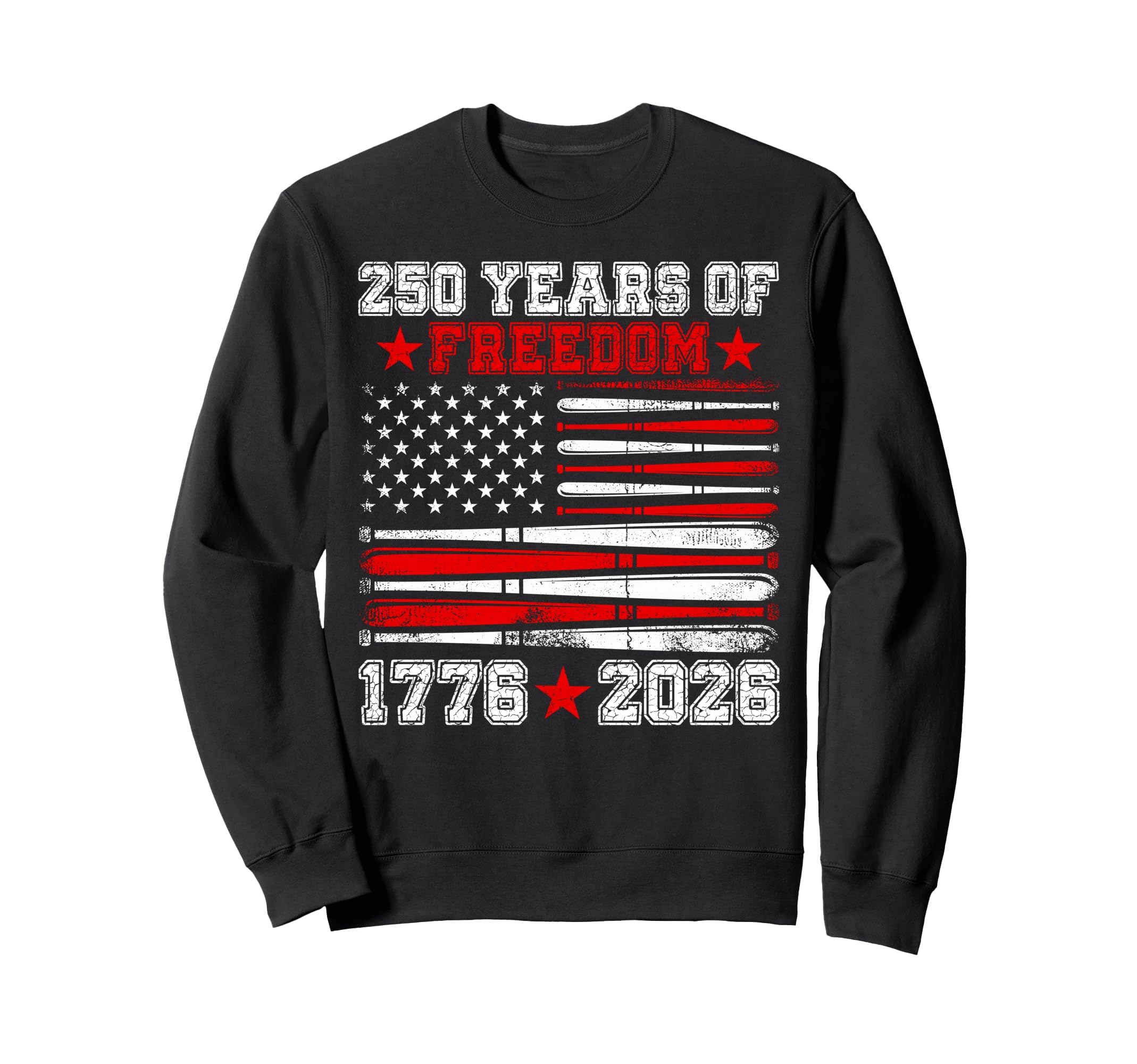 250Th Anniversary Freedom 1776 Sweatshirt - Custom Art Print for Adults - T-Shirt, Sweatshirt, Hoodie