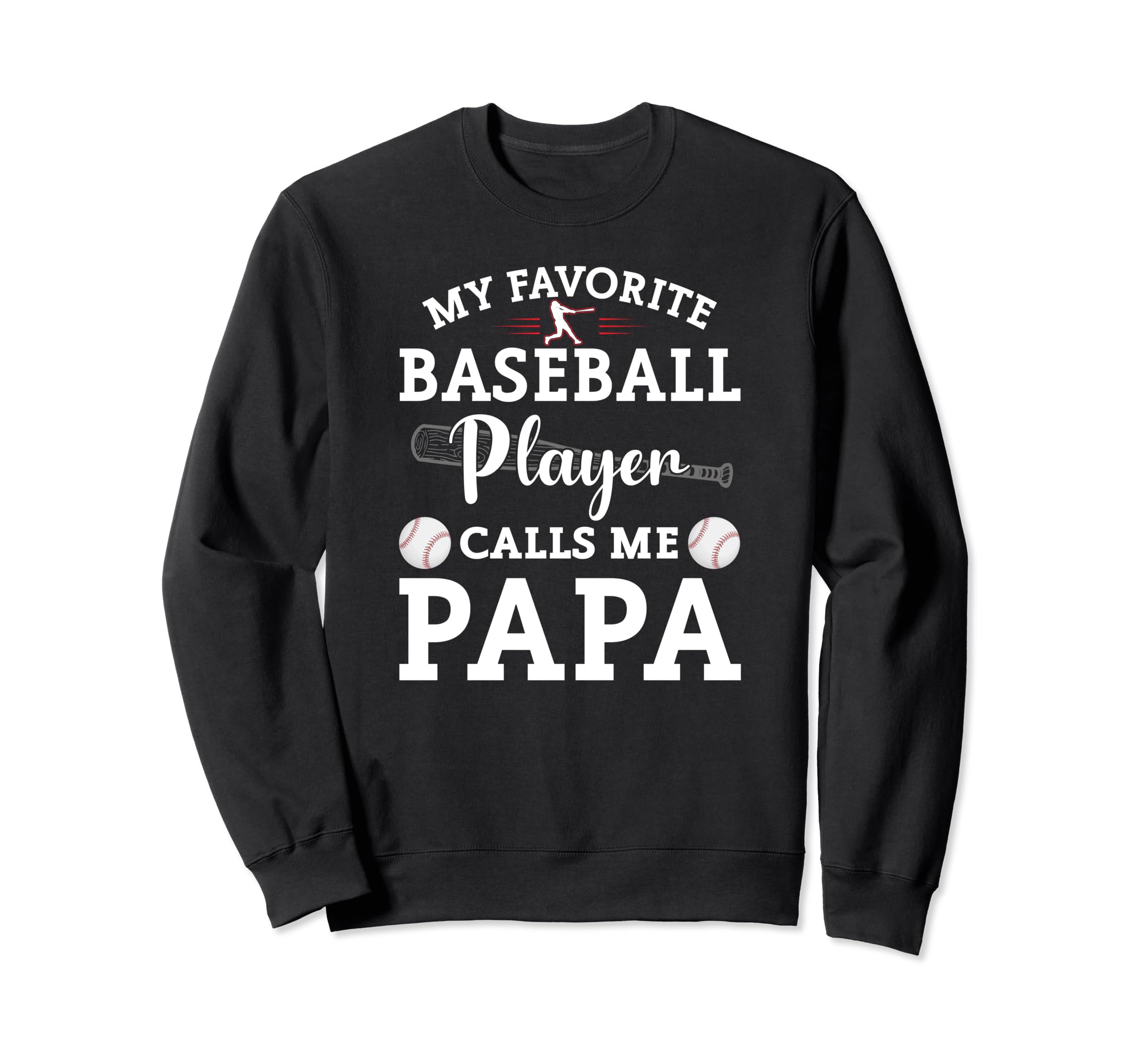 My Favorite Baseball Player Calls Me Sweatshirt - Minimalist Print Unisex - T-Shirt, Sweatshirt, Hoodie