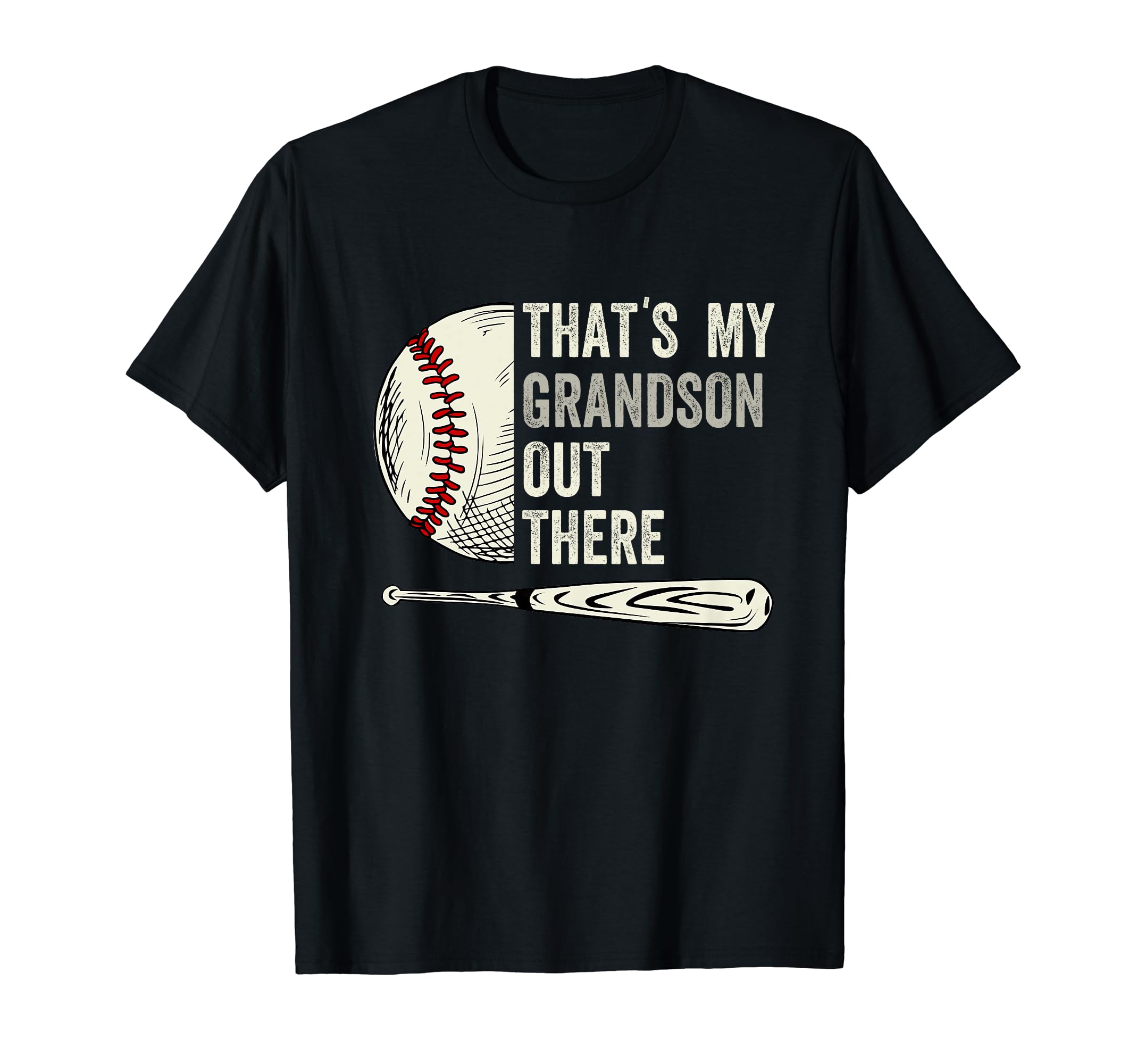 Thats My Grandson Out There Baseball T-Shirt - Trendy Graphic for Adults - T-Shirt, Sweatshirt, Hoodie