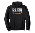 Let Me Through My Son Is Out There Hoodie - Streetwear Style Unisex - T-Shirt, Sweatshirt, Hoodie