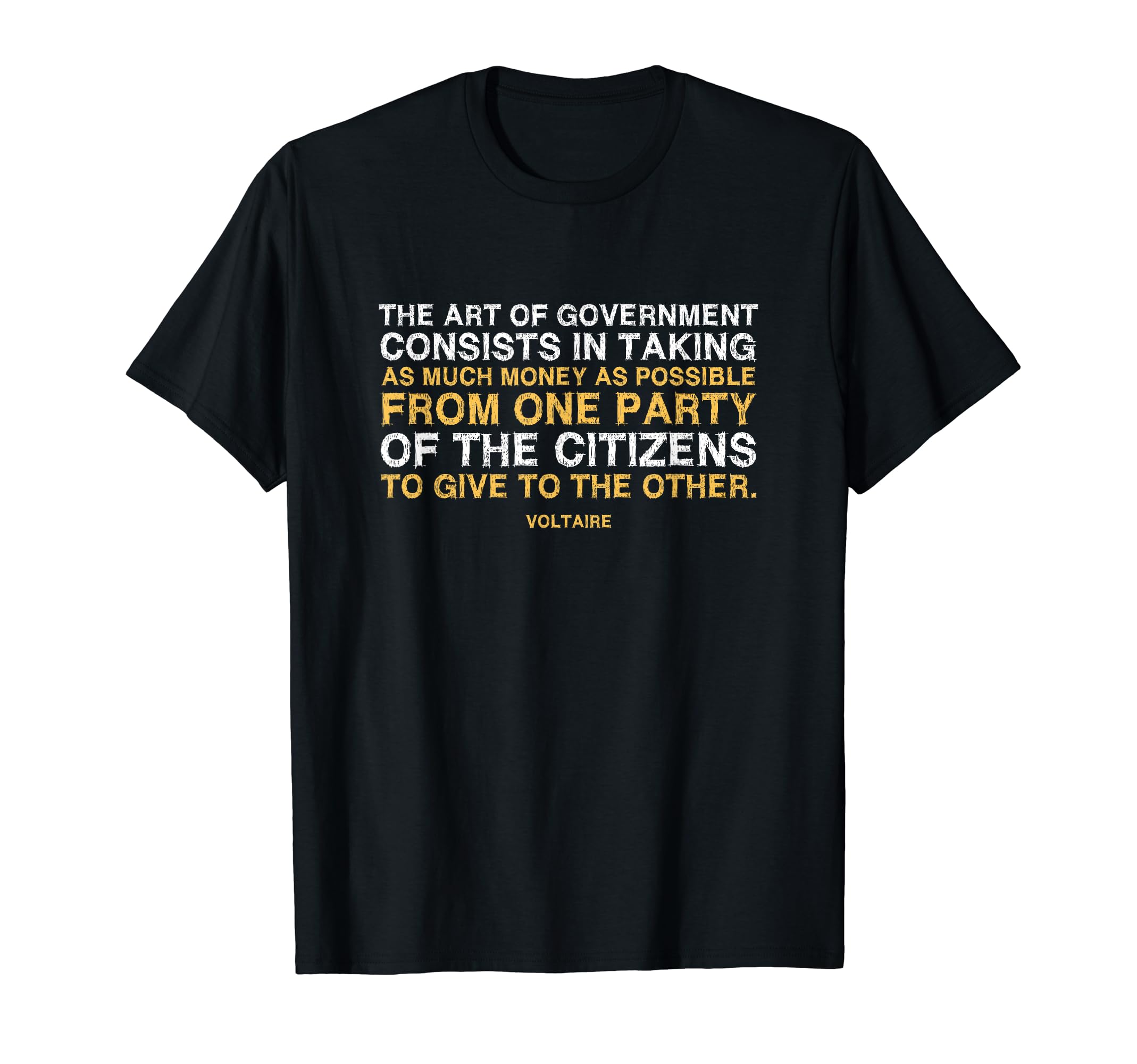 Libertarian Voltaire Art Government T-Shirt - Fun Novelty Design Unisex - T-Shirt, Sweatshirt, Hoodie